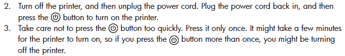 Figure 3: Example of usage in running text from 2009, in the setup guide for a printer. From Hewlett–Packard Development Company, L.P. HP Photosmart D110 series, 2009., p. 2.